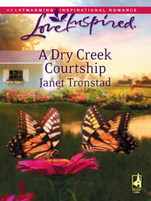 cover image of A Dry Creek Courtship